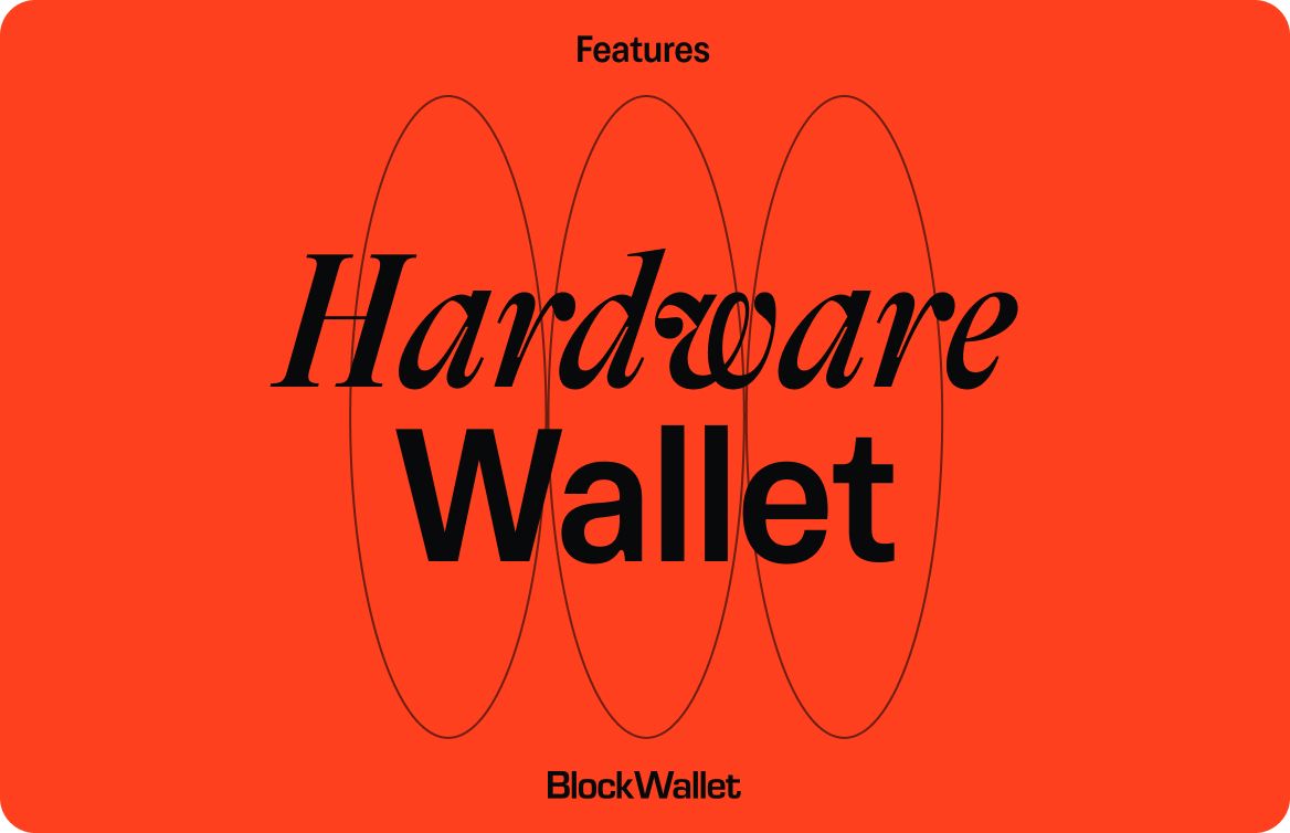 Use Hardware Wallet with BlockWallet BlockWallet